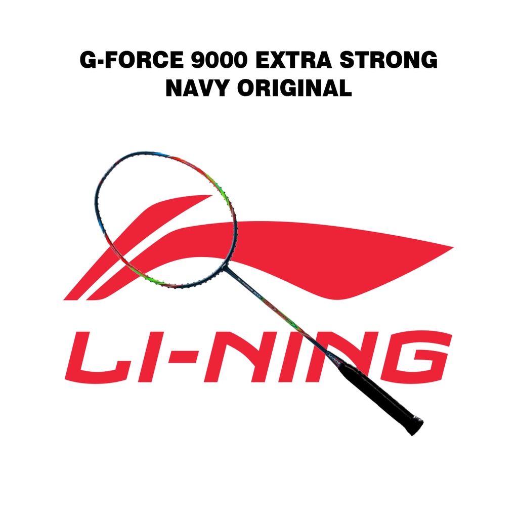 Raket Badminton Lining G-Force 9000 Extra Strong Navy Original