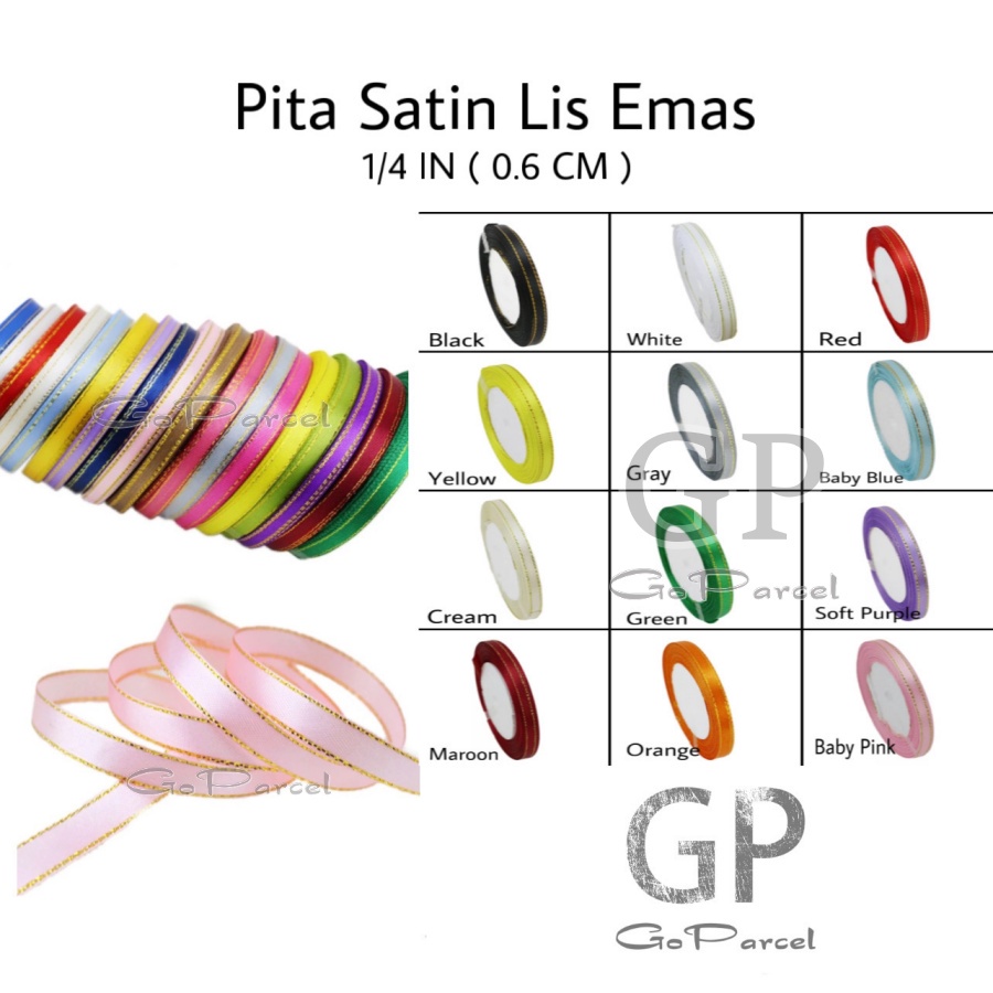 ( Rol 20 Yard ) PITA SATIN LIST EMAS 1/4 IN / 0.6 CM / PITA KADO/ SATEEN SILK GOLD BORDER