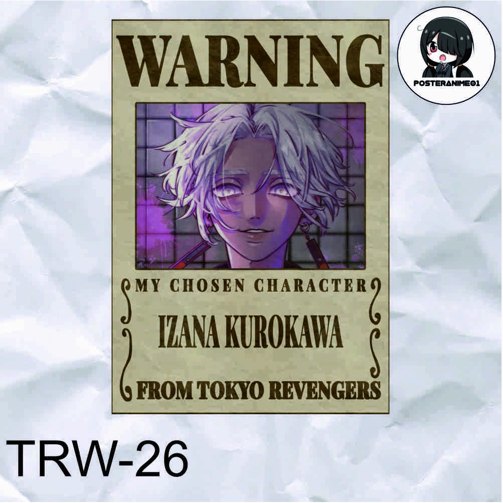 Poster Anime Tokyo Revengers | Poster Anime Tokyo Revengers Warning Aesthetic | DRAKEN | MIKEY | TERLENGKAP-26.IZANA