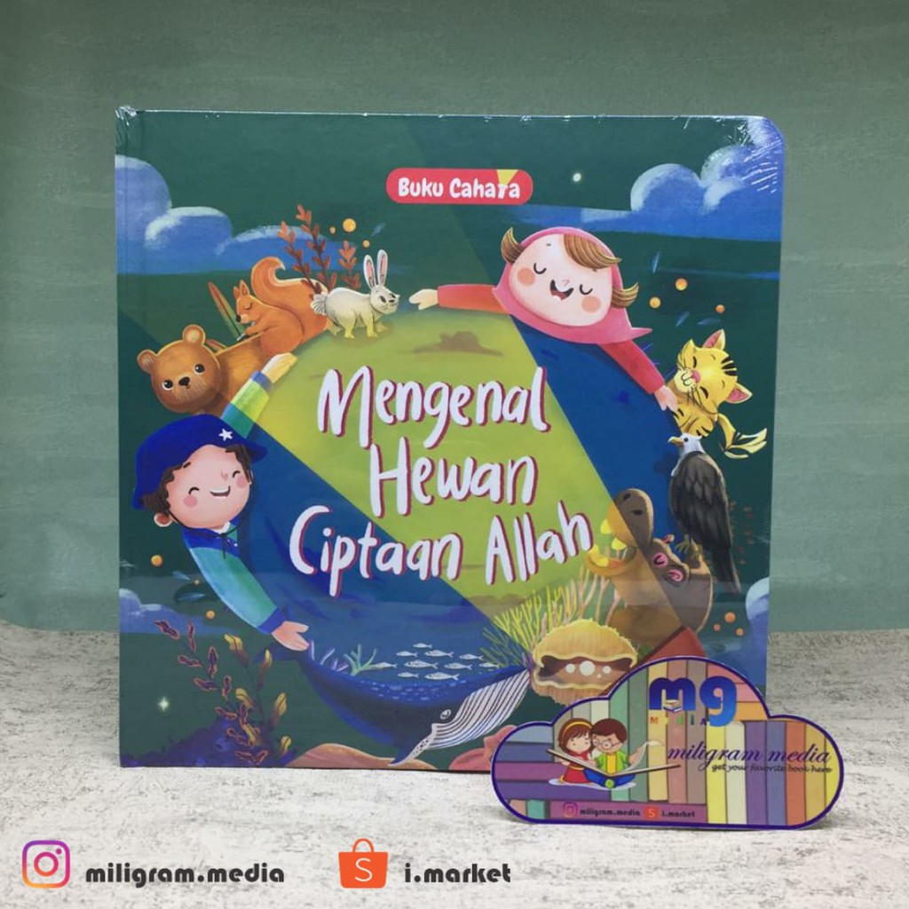 MENGENAL HEWAN CIPTAAN ALLAH (BUKU CAHAYA)