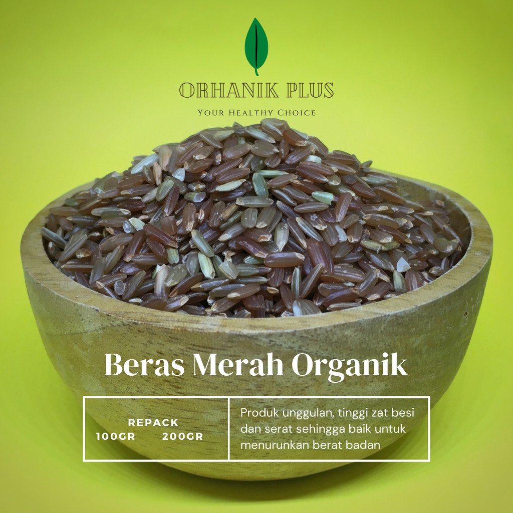 

BERAS MERAH ORGANIK 200GR UNTUK MPASI DIET KEMASAN VACUUM REPACK