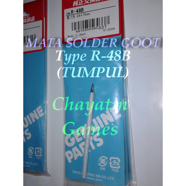 MATA SOLDER GOOT 40 Watt Type R-48B (STANDAR/TUMPUL)