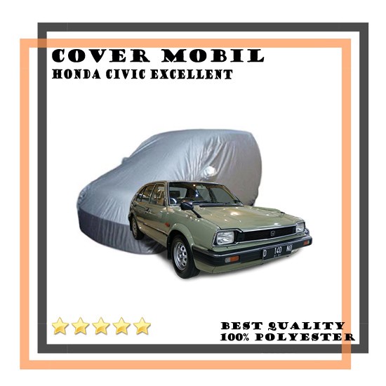 Cover Mobil Honda Civic Excellent / Sarung Mobil Honda Excellent