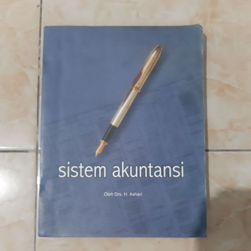

Sistem Akuntansi oleh Drs. H. Ashari