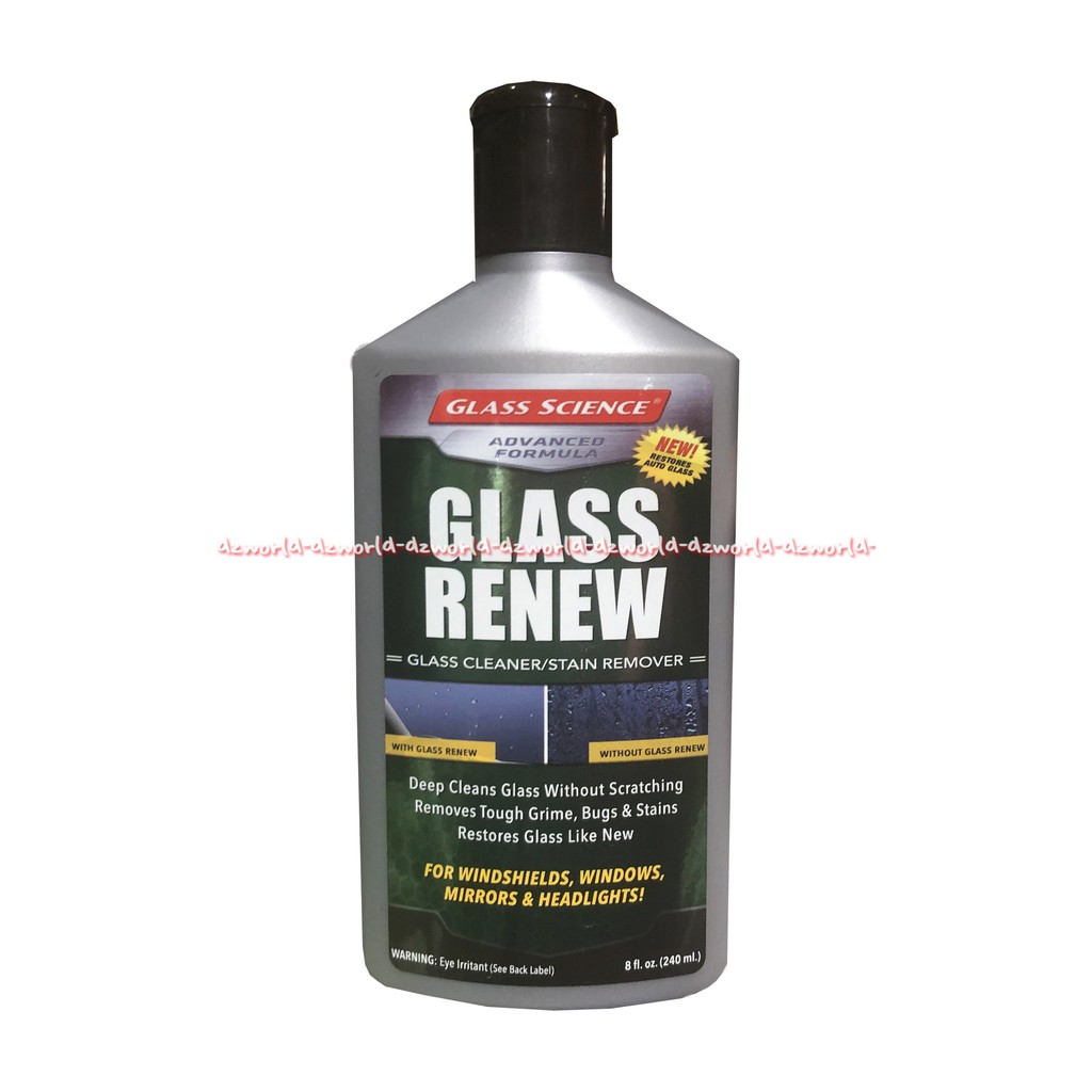 Glass Science Glass Renew 240ml For Windshields Window Cairan Pembersih Kaca Mobil Untuk Kaca Talas Mobil Glass Re New