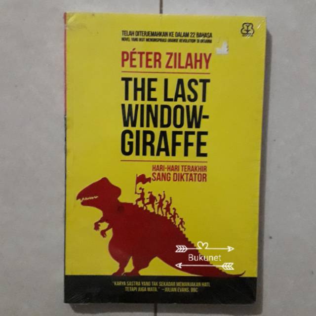 The Last Window-Giraffe - Peter Zilahy