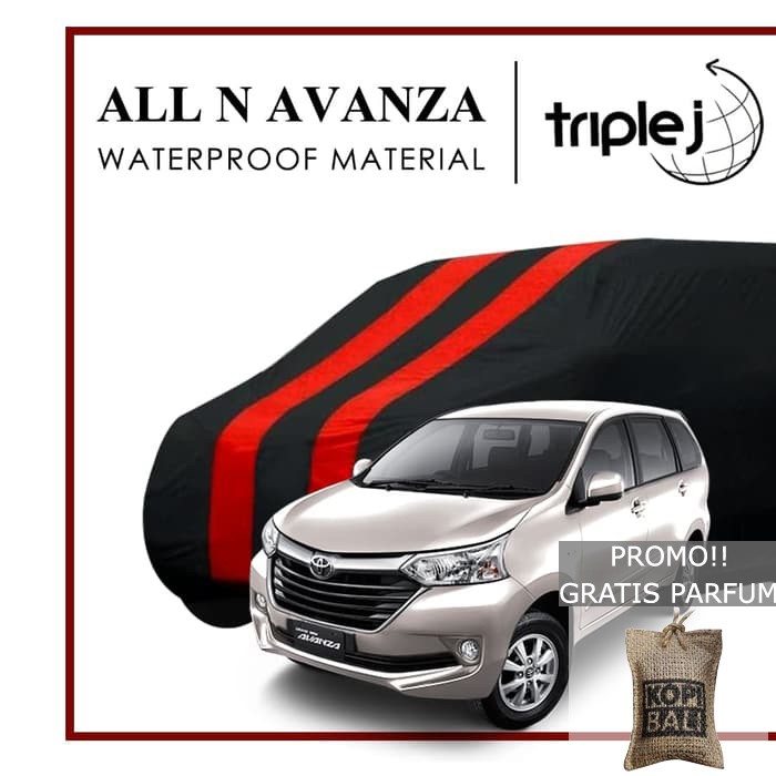Sarung Mobil Toyota Avanza Waterproof - Cover Mobil Avanza PREMIUM