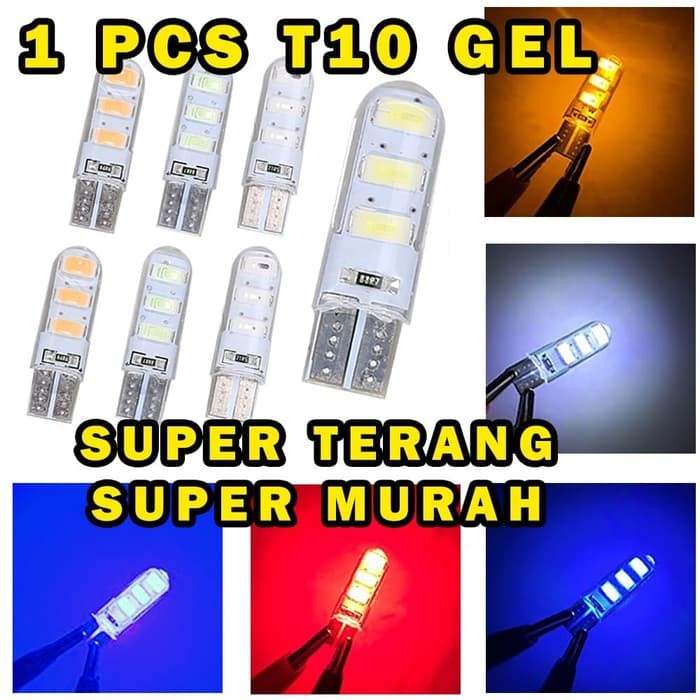 Jual Lampu LED T10 GEL JELLY Sein Senja Mundur Lampu plat Tahan Panas