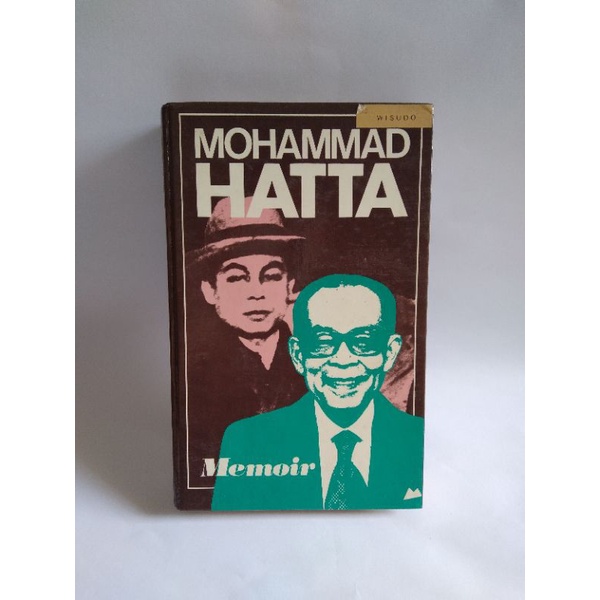 Mohammad Hatta - Memoir