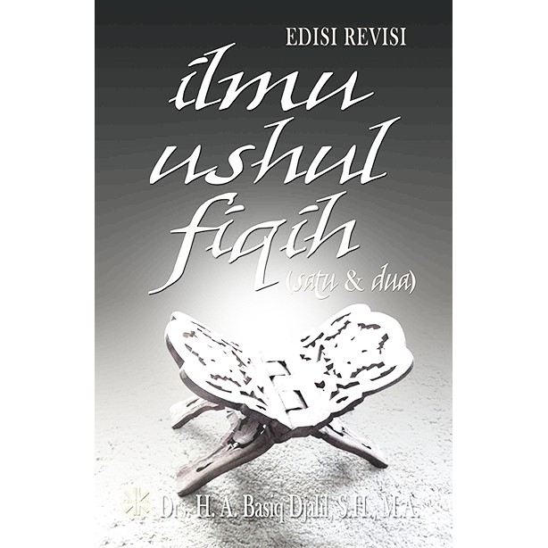 Ilmu Ushul Fiqh 1 dan 2