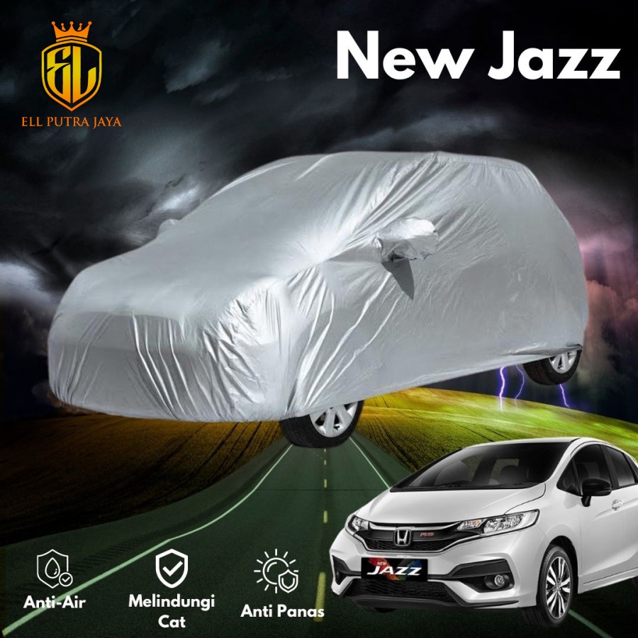 Sarung Mobil Cover Mobil Selimut Mobil Waterproof Anti Air Outdoor New Jazz
