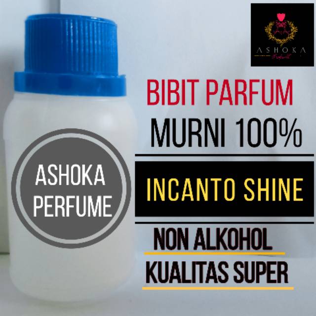 INCANTO SHINE BIBIT PARFUM MURNI 100%
