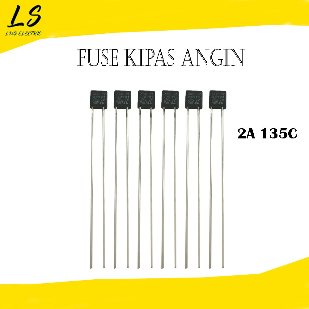 Fuse Kipas Angin 2A 135 C