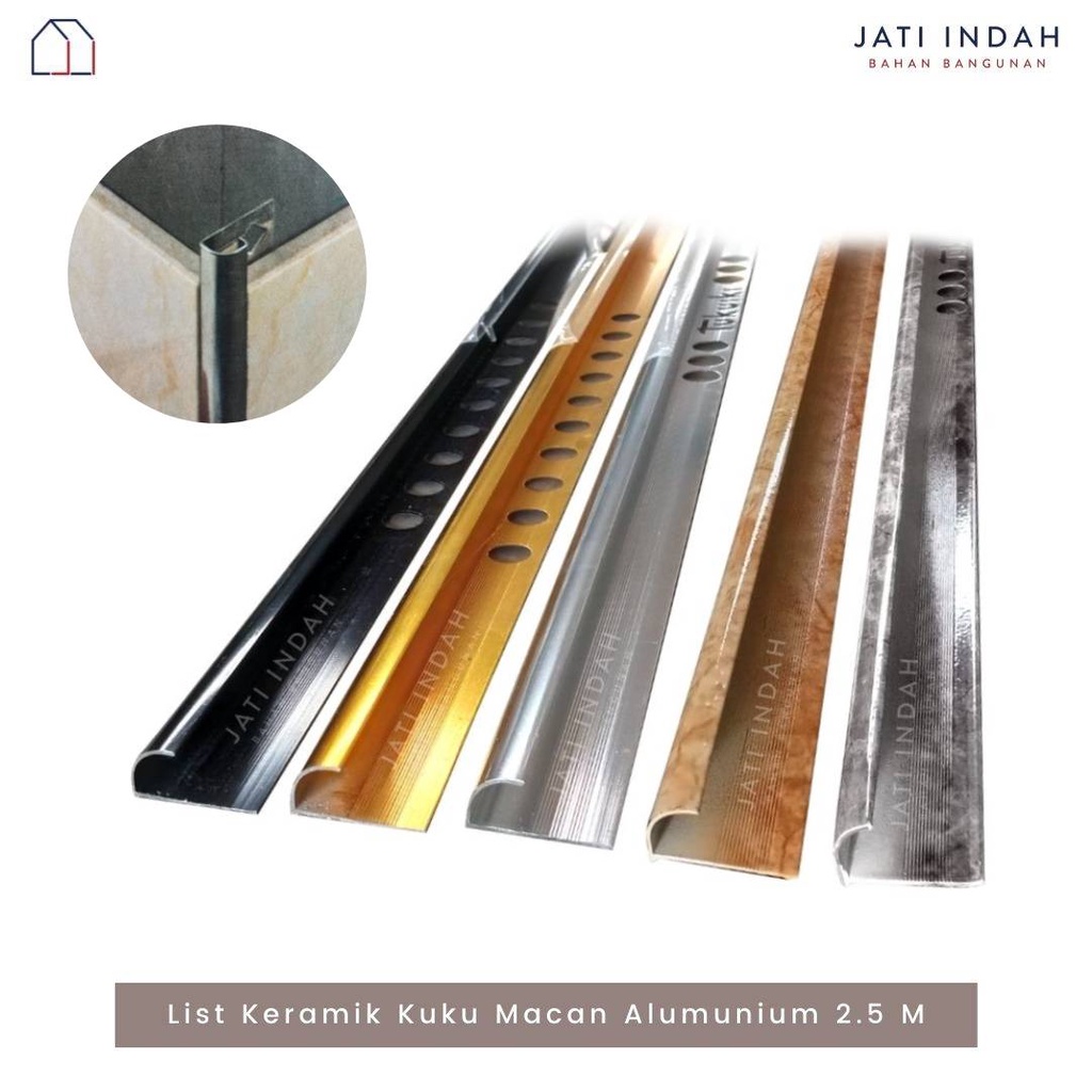 Kuku Macan Aluminium 2.5 meter Bon-bon Lis Pinggiran Keramik Tile Trim / Corner Trim