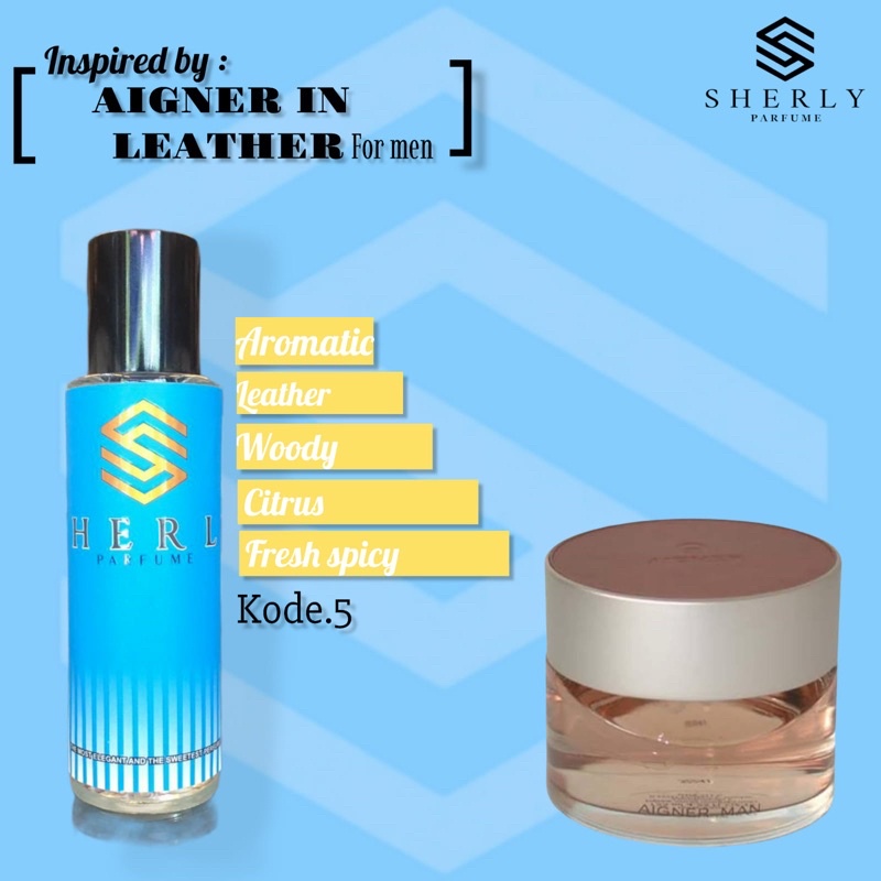 Parfum AIGNER IN LEATHER BY SHERLY PARFUME