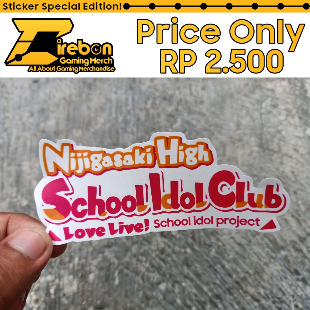 

Sticker Stiker Nijigasaki Love Live