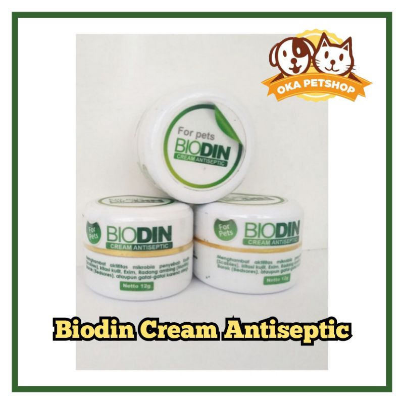 antiseptic cream untuk hewan / BIODIN CREAM ANTISEPTIC / obat jamur / obat scabies / obat iritasi luka / gatal gatal