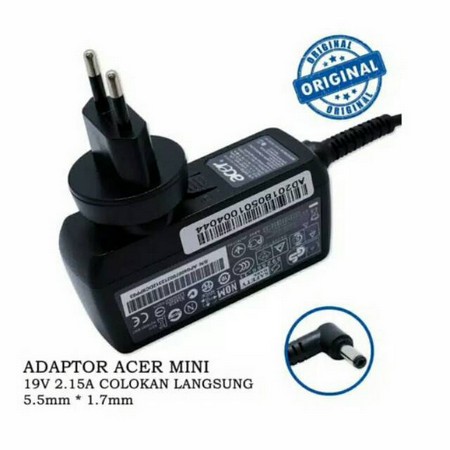 Adaptor Charger Acer Aspire One 722 725 753 756 D255 D260 D257 D270 19V 2.15A ORIGINAL