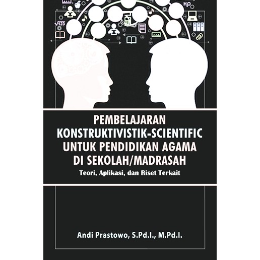 Buku Pembelajaran Konstruktivistik Scientific untuk Pendidikan Agama di Sekolah atau Madrasah