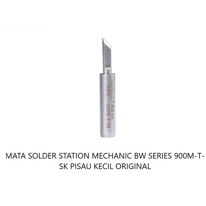 Original Mechanic Mata Solder Tip Station 900M T SK Model Pisau Kecil