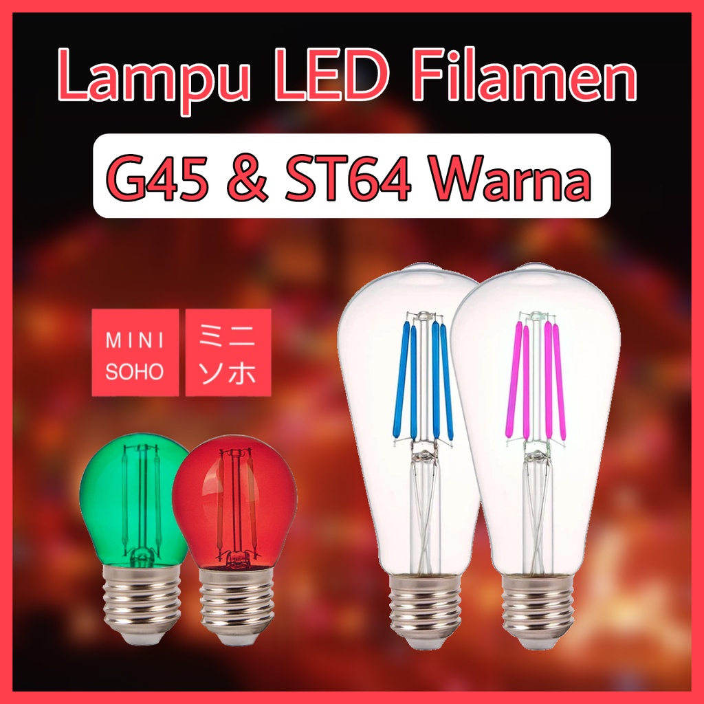 Lampu LED Filamen Warna Warni 4W Hijau / Pink / Merah / Biru Bohlam Pijar Edison Cafe Kafe G45 &amp; ST64