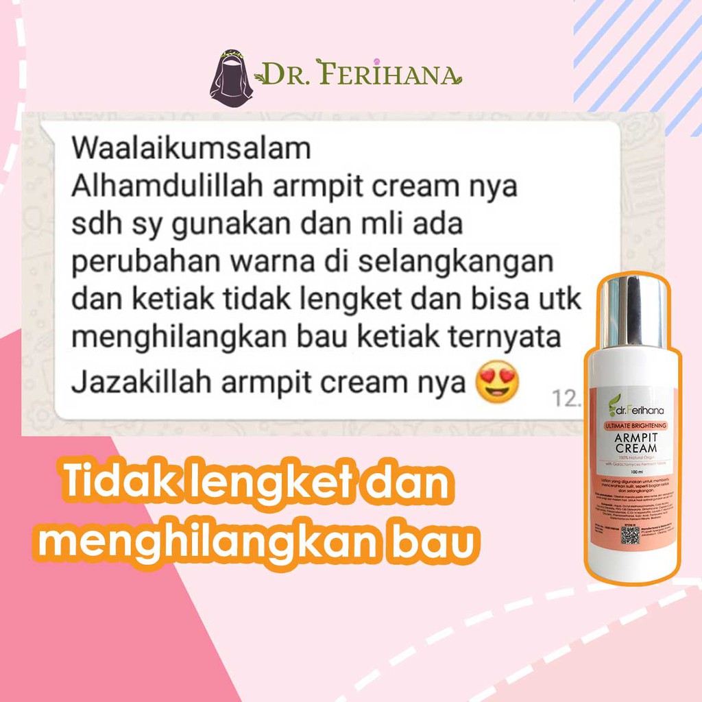 Ultimate Brightening Armpit Cream dr. Ferihana Cosmetics &amp; Skincare Merupakan Krim Pencerah untuk Mencerahkan Kulit Ketiak Selangkangan Pantat Siku dan Lutut BPOM LPPOM HALAL MUI