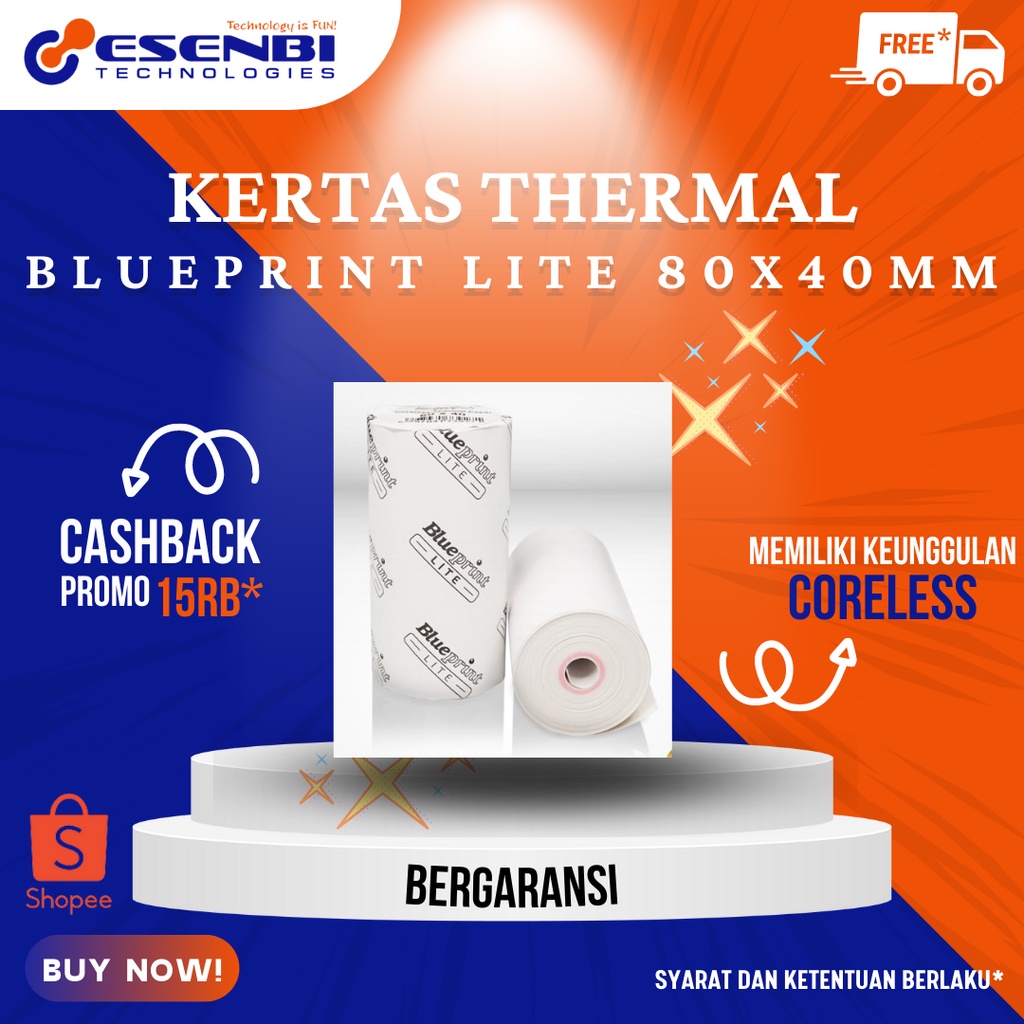 

KERTAS KASIR BLUEPRINT THERMAL PAPER 57X47mm / 80x40mm / 57x30mm / 57x38mm