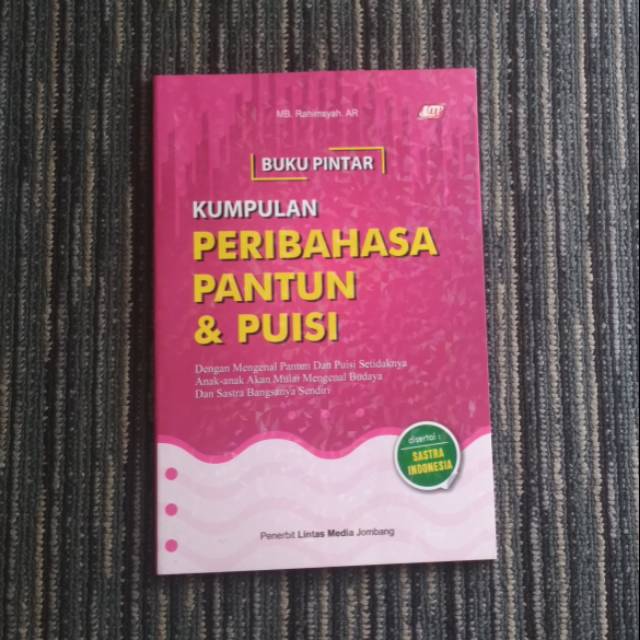 Kumpulan Pribahasa, Pantun, dan Puisi