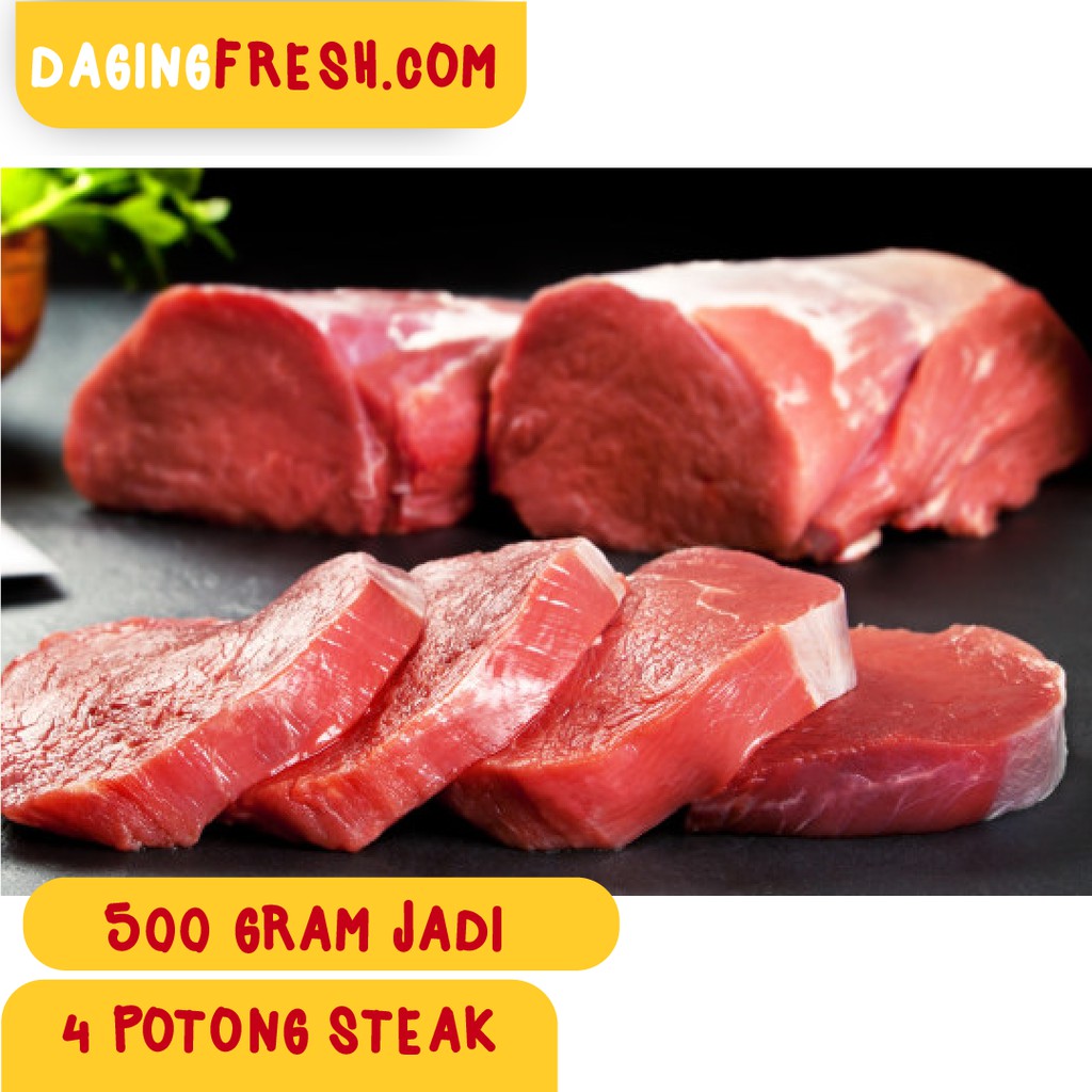 Jual 1/2 kg TENDERLOIN STEAK - DAGING SAPI STEAK - DAGING SAPI LOKAL