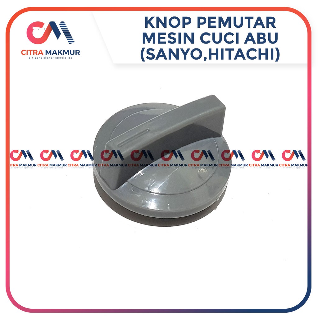 Knop Pemutar Sanyo Smart Beauty Hitachi Aqua Putaran Tombol Mesin Cuci 2 tabung Abu abu