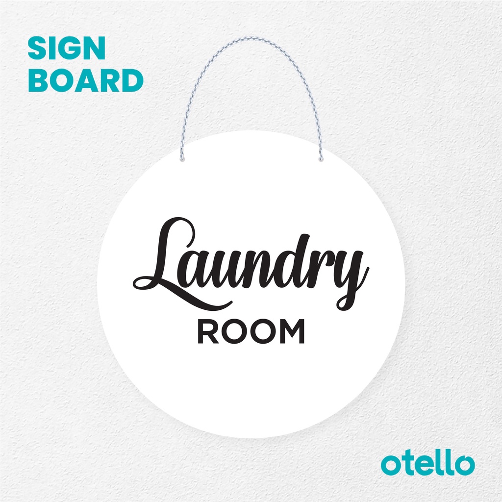 Otello Sign Laundry  Signage Board Acrylic Papan Gantung Label Akrilik Rantai Petunjuk Toko Modern Minimalist Kafe Restoran Kantor Gedung Cafe