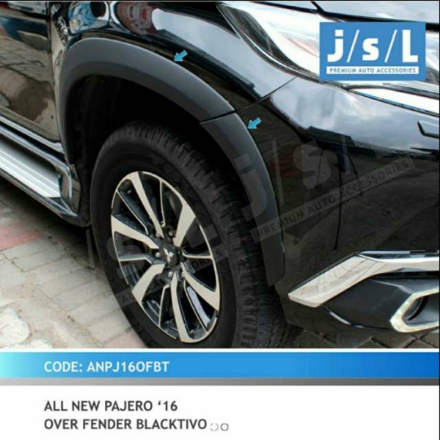 Over fender all new Pajero 2016 fender samping blacktivo jsl