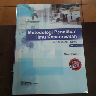 Buku Terlaris Banyak Dicari Metodologi Penelitian Ilmu Keperawatan Edisi 4 By Nur Salam Harga Murah Shopee Indonesia