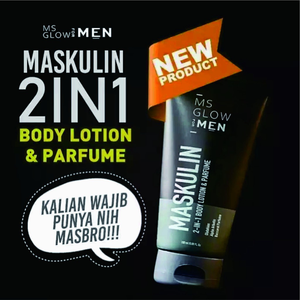 MS Glow for Men Maskulin 2 in 1 Body Lotion &amp; Parfume GIRLSNEED77 Mencerahkan Dan Meratakan Warna Kulit