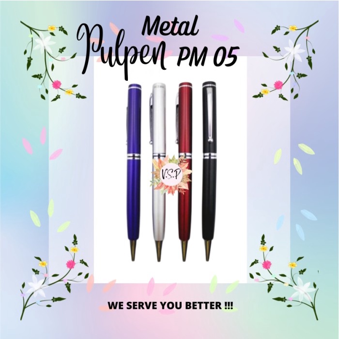 

Terlaris Pen Promosi-Souvenir Pen Metal PM 05 Limited!