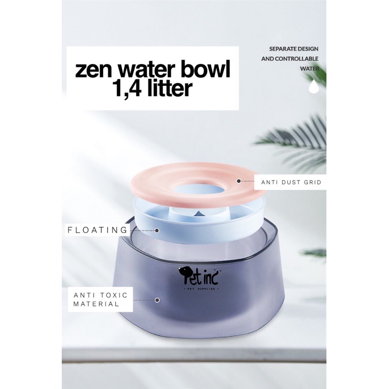 Zen water bowl (anti chocking anti wet)