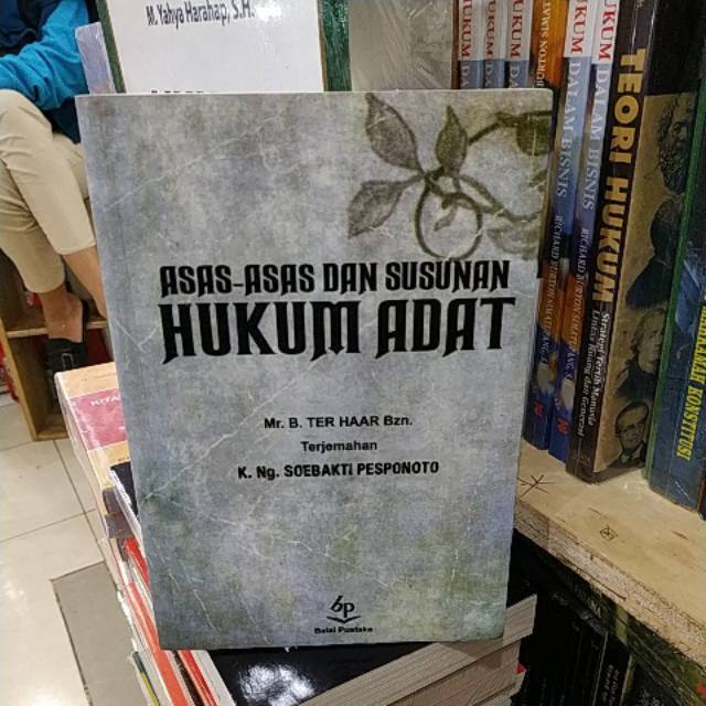 Asas-asas dan susunan hukum adat by ter haar | Shopee ...