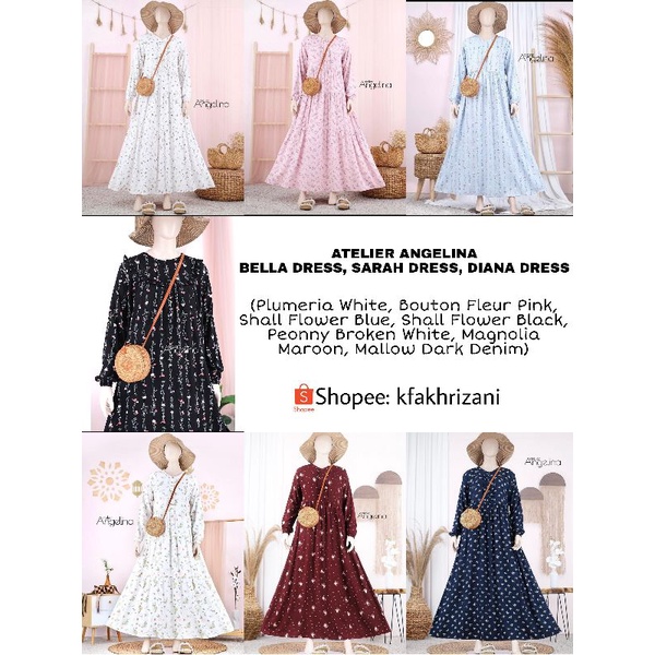 [READY] [NEW] ATELIER ANGELINA BELLA DRESS SARAH DRESS DIANA DRESS , DRESS PARIS VISCOSE