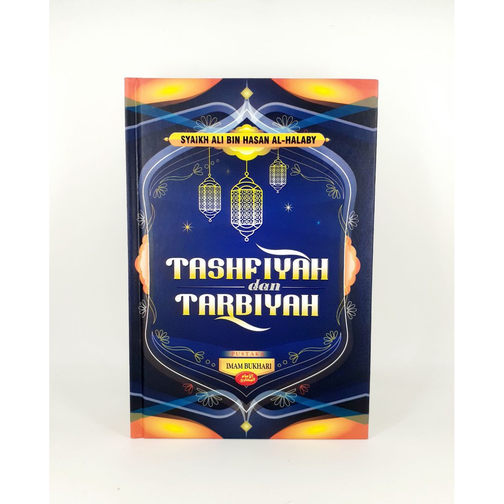 Buku TASHFIYAH dan TARBIYAH - PUSTAKA IMAM BUKHARI