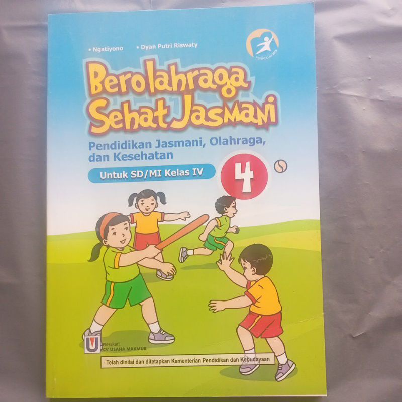 Buku Berolahraga Sehat Jasmani PJOK kelas 4 SD Kurikulum 2013