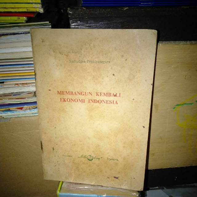Membangun kembali ekonomi indonesia