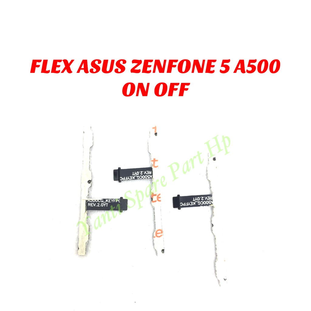 Flexible On Off Asus Zenfone 5 A500 A501 Original Terlaris New