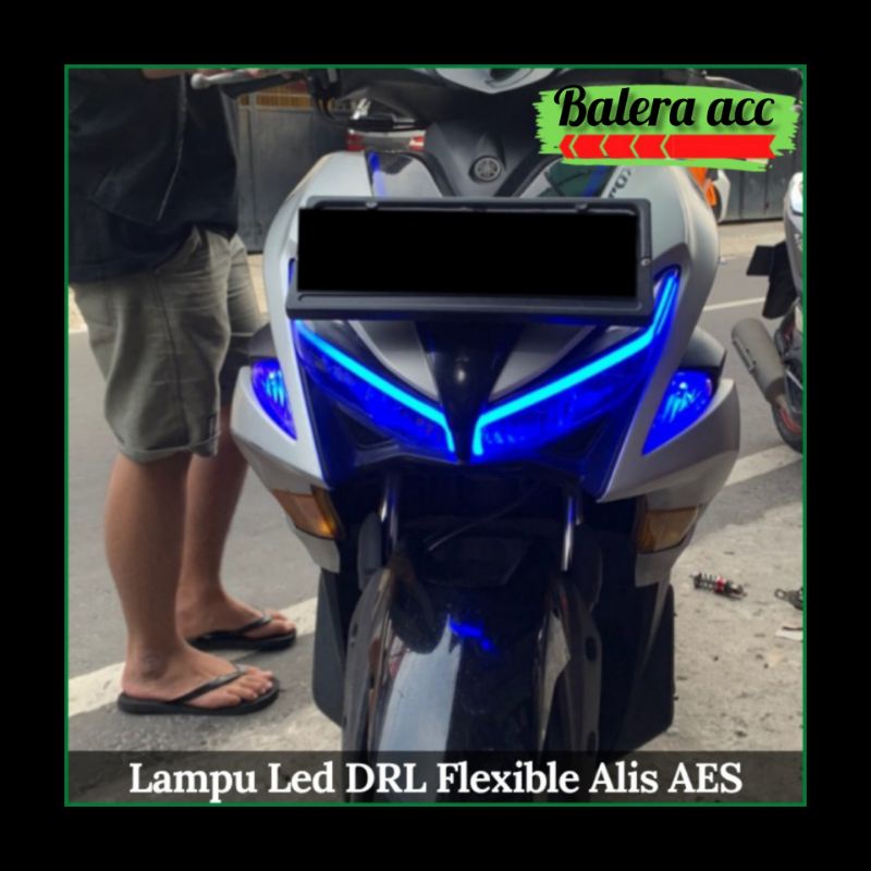 Lampu Led Alis DRL Flexible Merk AES Untuk PCX ADV Nmax Aerox Vario Mx R15 R25 Scoopy Beat Lexi Dll