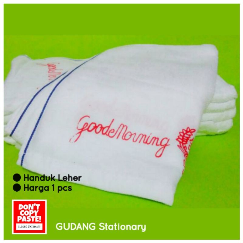 Handuk Leher Putih GOOD MORNING [ 1 pcs ]