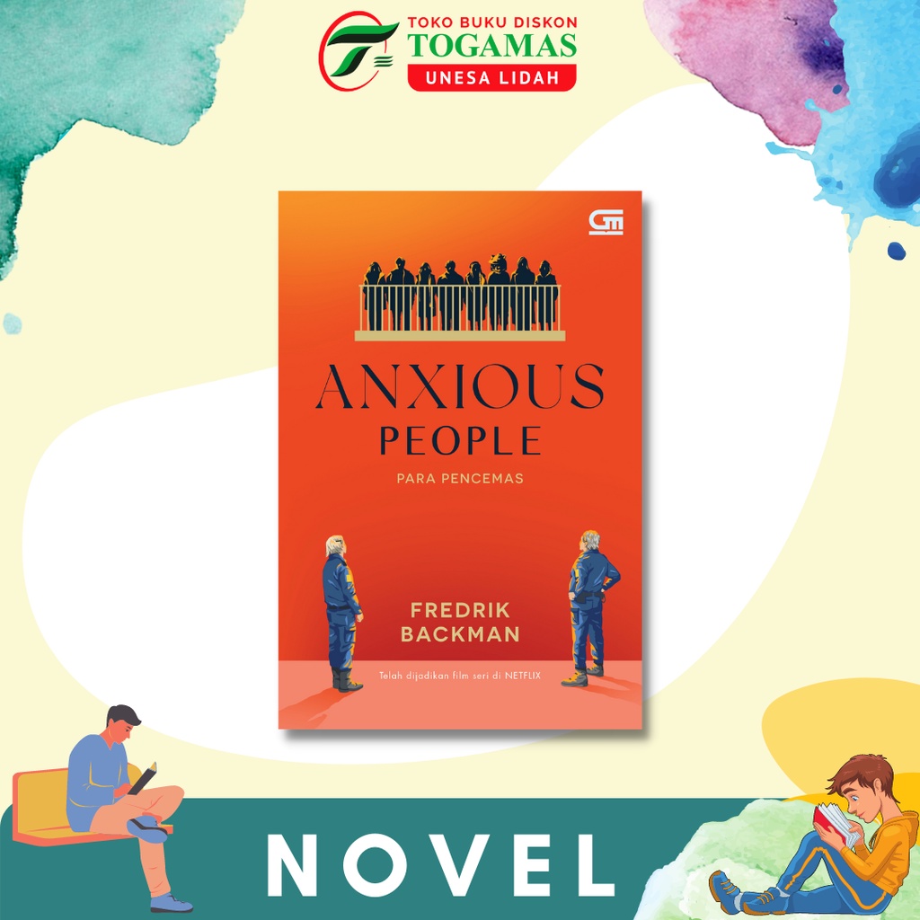 PARA PENCEMAS (ANXIOUS PEOPLE) KARYA FREDRIK BACKMAN