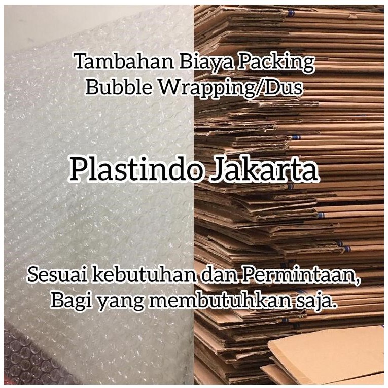 

Bubble Wrap/Dus Khusus Tambahan Biaya Packing
