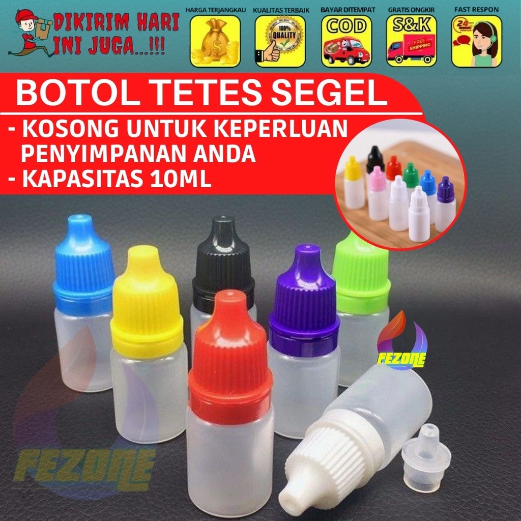 Botol Tetes 10ml Tebal Murah Bersegel FEZONE