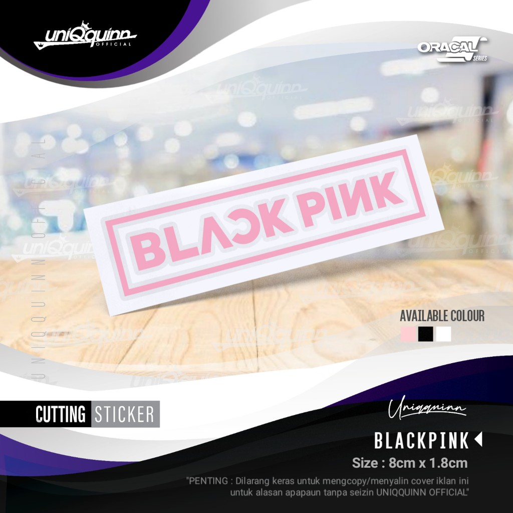 

UQ Stiker Blackpink Cutting Sticker Music Cutting Stiker Custom Stiker Band