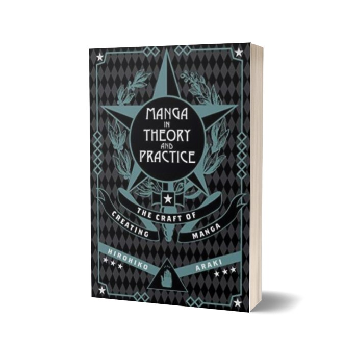 Manga in Theory and Practice: The Craft of Creating Manga