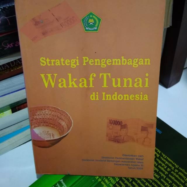 Setrategi pengembanga wakaf tunai di Indonesian